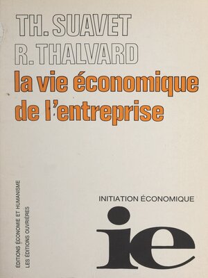 cover image of La vie économique de l'entreprise